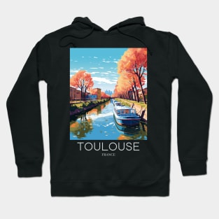 A Pop Art Travel Print of Toulouse - France Hoodie